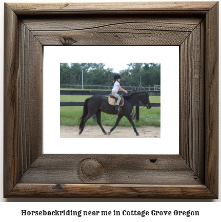 horseback riding near me in Cottage Grove, Oregon